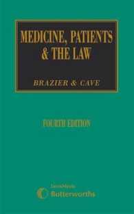 医療、患者と法<br>Medicine, Patients and the Law （4TH）