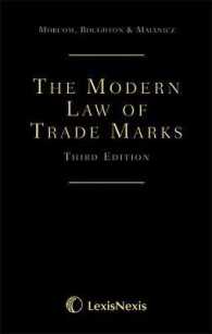 現代商標法（第３版）<br>Morcom, Roughton and Malynicz: The Modern Law of Trade Marks （3RD）