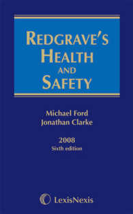 英国安全衛生立法ガイド（第６版）<br>Redgrave's Health and Safety （6TH）