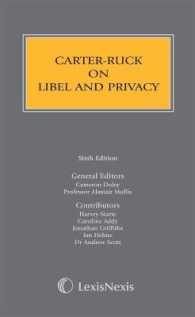 名誉毀損とプライバシー（第６版）<br>Carter-Ruck on Libel and Privacy (Butterworths Common Law Series)