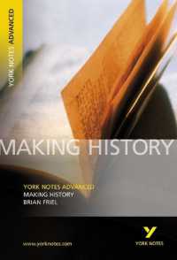 Making History (York Notes Advanced) English Literature Study Guide - for 2026, 2027 exams (York Notes Advanced)