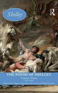 シェリー詩集　第３巻：1819-1820年<br>The Poems of Shelley: Volume Three : 1819 - 1820 (Longman Annotated English Poets)