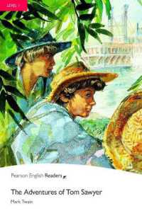 Adventures of Tom Sawyer : Pearson English Readers Level 1 ( formerly Penguin Readers ) （2 REV ED）