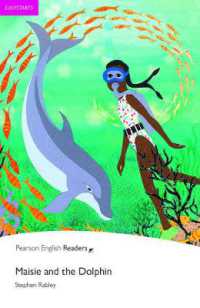 Maisie and the Dolphin : Pearson English Readers Easystarts ( formerly Penguin Readers ) （2 REV ED）
