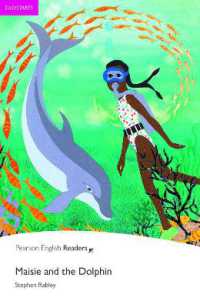 Maisie and the Dolphin : Pearson English Readers Easystarts ( formerly Penguin Readers ) （2 REV ED）