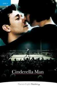 Cinderella Man (Cd Pack) Penguin Readers Level 4 （2 REV ED）