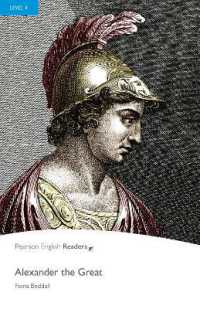 Alexander the Great Penguin Readers Level 4 （2 REV ED）