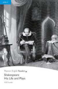 Shakespeare-his Life & Plays Penguin Readers Level 4 （2 REV ED）