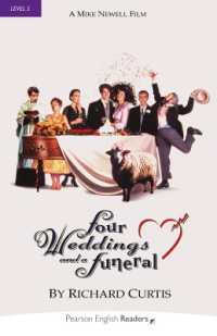 Four Weddings & a Funeral Penguin Readers Level 5 （2 REV ED）