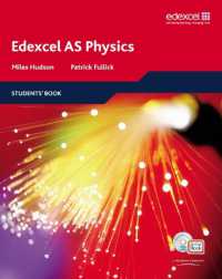 Edexcel a Level Science: AS Physics Students' Book with ActiveBook CD : EDAS: AS Phys Stu Bk with ABk CD (Edexcel Gce Physics 2008)
