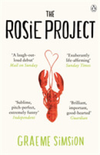 グラム・シムシオン著『ワイフ・プロジェクト』（原書）<br>Rosie Project : The joyously heartwarming international million-copy bestseller -- Paperback (English Language Edition)