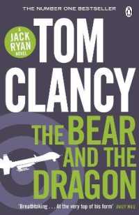 The Bear and the Dragon : INSPIRATION FOR THE THRILLING AMAZON PRIME SERIES JACK RYAN (Jack Ryan)