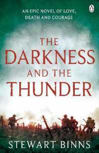The Darkness and the Thunder : 1915: the Great War Series (The Great War)