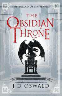 The Obsidian Throne (The Ballad of Sir Benfro)