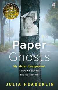 Paper Ghosts : The unputdownable chilling thriller from the Sunday Times bestselling author of Black Eyed Susans