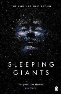 Sleeping Giants : Themis Files Book 1 (Themis Files)