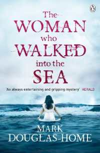 The Woman Who Walked into the Sea (The Sea Detective)