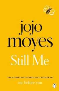 Still Me : Discover the love story that captured 21 million hearts