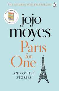 Paris for One and Other Stories : Discover the author of Me before You, the love story that captured a million hearts