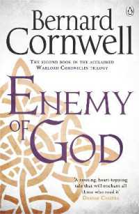 Enemy of God : A Novel of Arthur (Warlord Chronicles) （2ND）