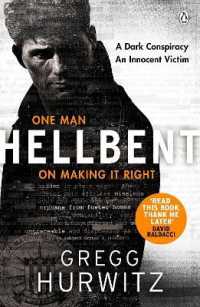 Hellbent : A Dark Conspiracy. an Innocent Victim (An Orphan X Novel)