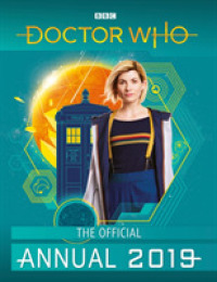 Doctor Who the Official Annual 2019 (Doctor Who) （Annual）
