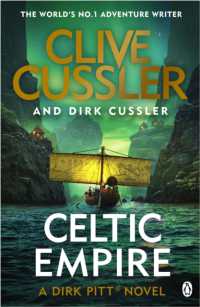 Celtic Empire : Dirk Pitt #25 (The Dirk Pitt Adventures)