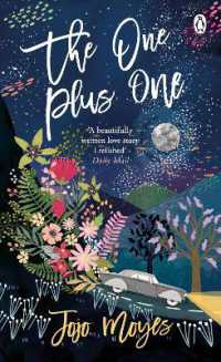 The One Plus One : Discover the author of Me before You, the love story that captured a million hearts (Penguin Picks)