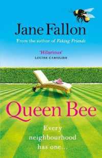 Queen Bee : The hilarious novel from the author of FAKING FRIENDS
