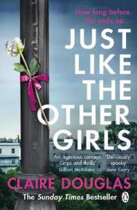 Just Like the Other Girls : The gripping thriller from the author of THE COUPLE AT NO 9