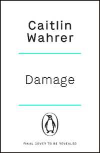 Damage : An unputdownable and emotionally gripping debut with a twist you won't see coming