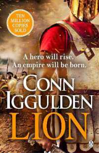 Lion : 'Brings war in the ancient world to vivid, gritty and bloody life' ANTHONY RICHES (The Golden Age)