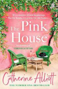 The Pink House : The heartwarming new novel and perfect summer escape from the Sunday Times bestselling author