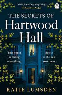 The Secrets of Hartwood Hall : The mysterious and atmospheric gothic novel for fans of Stacey Halls