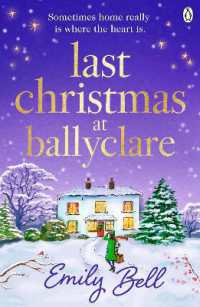 Last Christmas at Ballyclare : The heart-warming and festive TOP TEN IRISH TIMES BESTSELLER