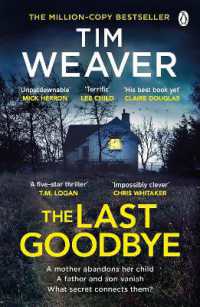 The Last Goodbye : The heart-pounding new thriller from the bestselling author of the Blackbird