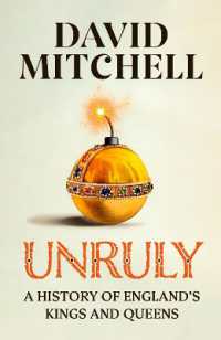 Unruly : The Number One Bestseller 'Horrible Histories for grownups' the Times