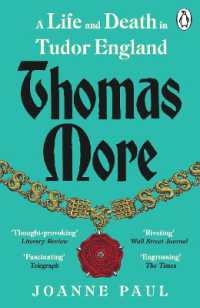 Thomas More : A Life and Death in Tudor England