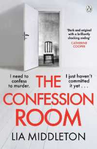 The Confession Room : The jaw-dropping and twisty new thriller: If you have a secret, they'll find you ...