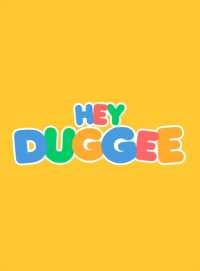 Hey Duggee: Duggee Hug (Hey Duggee) （Board Book）