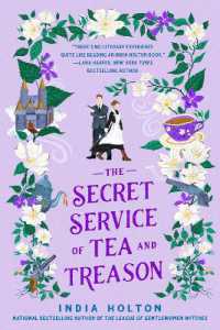 The Secret Service of Tea and Treason : The spellbinding fantasy romance for fans of Bridgerton