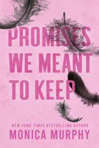 Promises We Meant to Keep : The emotionally gripping and swoon-worthy TikTok sensation (Lancaster Prep)
