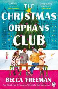 The Christmas Orphans Club : The perfect uplifting and heart-warming read