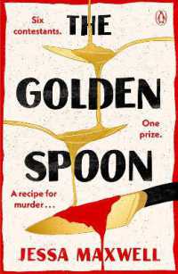 The Golden Spoon : A cosy murder mystery that brings Great British Bake-off to Agatha Christie!