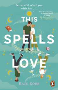 This Spells Love : An utterly spellbinding rom-com for fans of the Dead Romantics and the Do-Over
