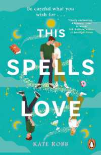 This Spells Love : An utterly spellbinding rom-com for fans of the Dead Romantics and the Do-Over