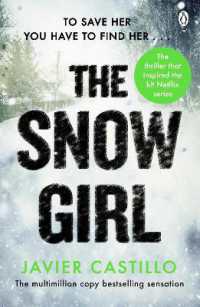 The Snow Girl : The nail-biting thriller behind the Netflix Original Series!