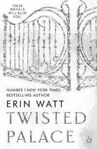 Twisted Palace : The sizzling third instalment in the Royals series by the New York Times bestseller