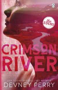 Crimson River : (The Edens #5) (The Edens)
