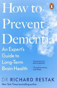 How to Prevent Dementia : An Expert's Guide to Long-Term Brain Health